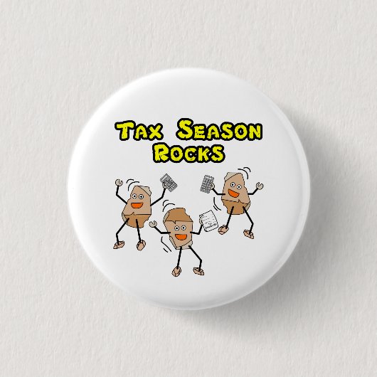 Tax Season Rocks Ronde Button 3,2 Cm (Voorkant)