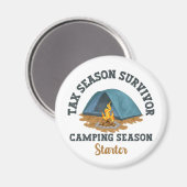 Tax Season Survivor, Camping Season Starter Magneet (Voorkant / Achterkant)