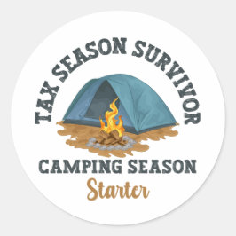 Tax Season Survivor, Camping Season Starter Ronde Sticker