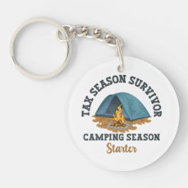 Tax Season Survivor, Camping Season Starter Sleutelhanger