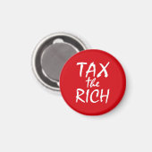 Tax the Rich Magneet (Voorkant / Achterkant)
