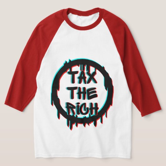 Tax The Rich Original T-Shirt (Laagn)