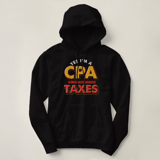 Taxes Certified Public Accountant Accounting Funny Hoodie (Design voorkant)