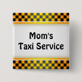 Taxi Service voor mam Vierkante Button 5,1 Cm (Voorkant)