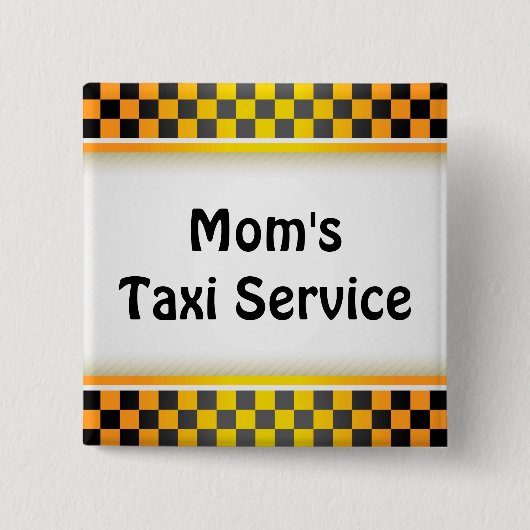 Taxi Service voor mam Vierkante Button 5,1 Cm (Voorkant)
