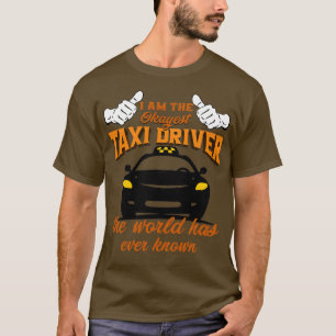 taxichauffeur ben ik de beste taxichauffeur ter we t-shirt
