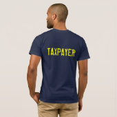 TAXPAYER T-SHIRT (Achterkant volledig)