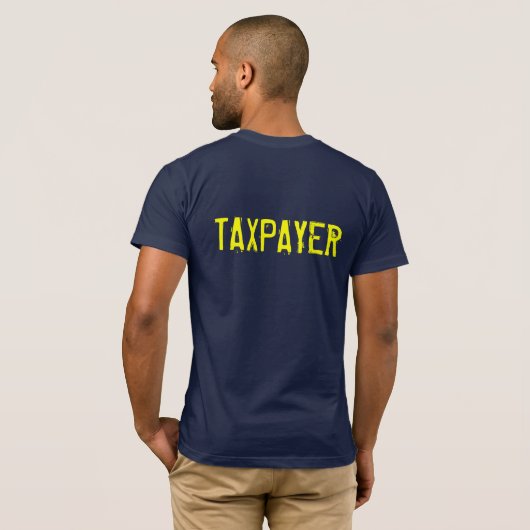 TAXPAYER T-SHIRT (Achterkant volledig)