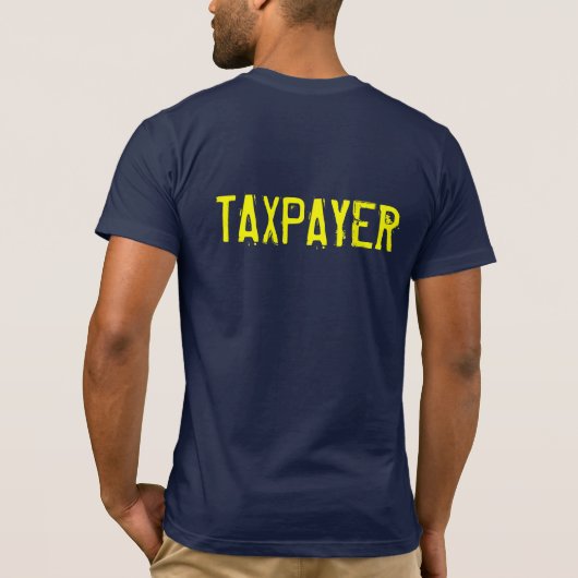 TAXPAYER T-SHIRT (Achterkant)