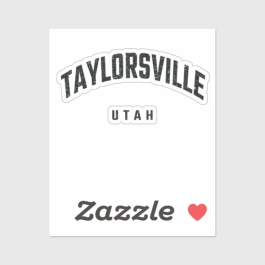 Taylorsville Utah UT Sticker (Vel)