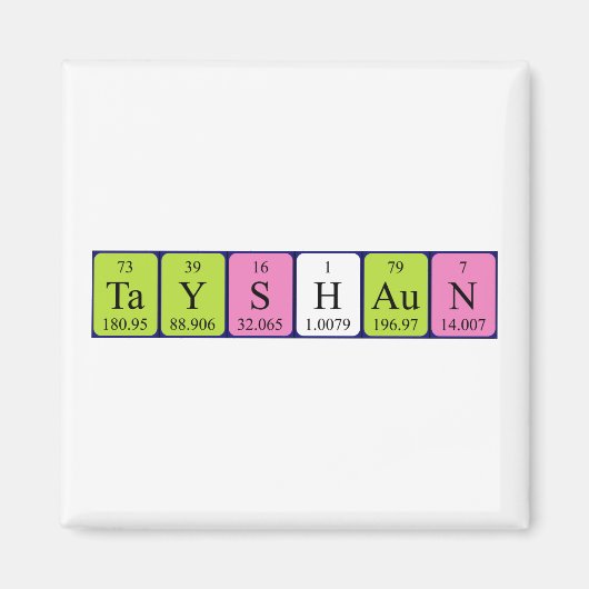 Tayshaun periodieke lijstnaam magnet (Voorkant)