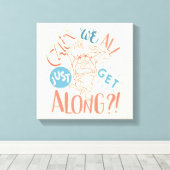 TAZ™ | Kunnen we niet allemaal gewoon mee?! Canvas Afdruk (Insitu (Houten vloer))