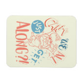 TAZ™ | Kunnen we niet allemaal gewoon mee?! Magneet (Horizontaal)