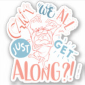 TAZ™ | Kunnen we niet allemaal gewoon mee?! Sticker (Voorkant)