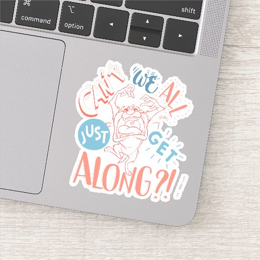 TAZ™ | Kunnen we niet allemaal gewoon mee?! Sticker (Detail)