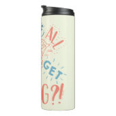 TAZ™ | Kunnen we niet allemaal gewoon mee?! Thermosbeker (Geroteerd rechts)