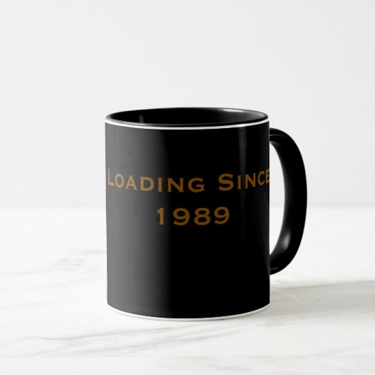 Taza de Café Negra 'Loading Since 1989' Mok (Voorkant rechts)