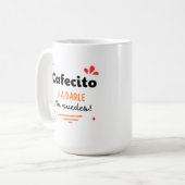 Taza motivacional Cafecito y a darle | Mug Koffiemok (Voorkant links)