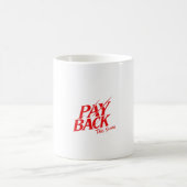 Taza Payback Koffiemok (Center)
