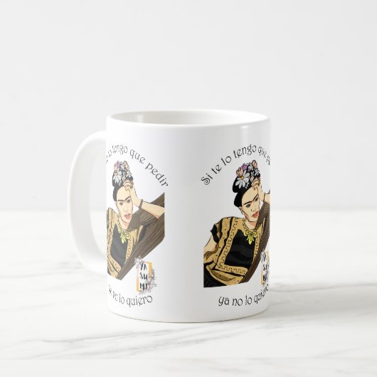 Taza Si de lo tengo que pedir, ya no lo quiero Koffiemok (Voorkant links)