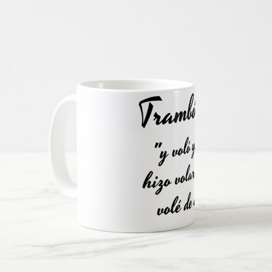 Taza trambolico frase koffiemok (Voorkant links)
