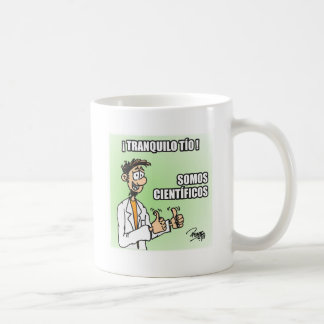 Taza Tranquilo tío somos científicos Koffiemok