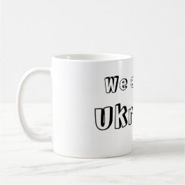 Taza We are all Ukraine Koffiemok