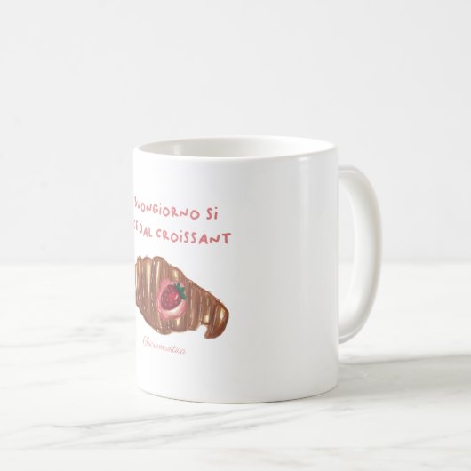 Tazza il buongiorno si vede dal croissant koffiemok (Voorkant rechts)