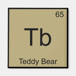 Tb - Teddybeer Grappig Chemie Elementsymbool T-shi Magneet