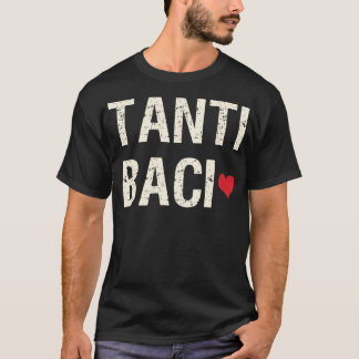 TBaci Veel Kisses Italiaanse zin T-shirt
