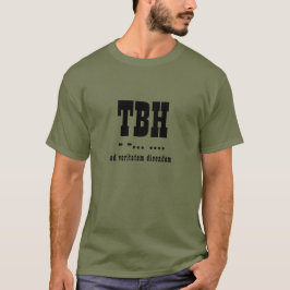 TBH Afkorting, Morsecode, Latijn, Typografie T-shirt