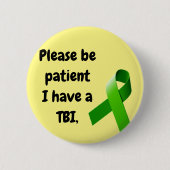 TBI Button, gelieve geduld te hebben Ronde Button 5,7 Cm (Voorkant)