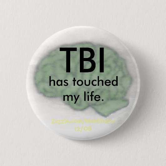 "TBI heeft mijn leven aangeraakt"-knop Ronde Button 5,7 Cm (Voorkant)