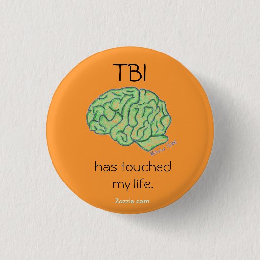 "TBI heeft mijn levens" knoop geraakt Ronde Button 3,2 Cm (Voorkant)