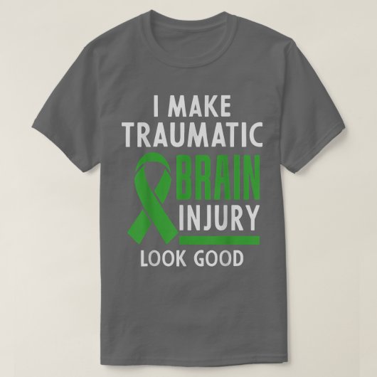 TBI Traumatic Brain Letjury I Make TBI Lo T-shirt (Design voorkant)
