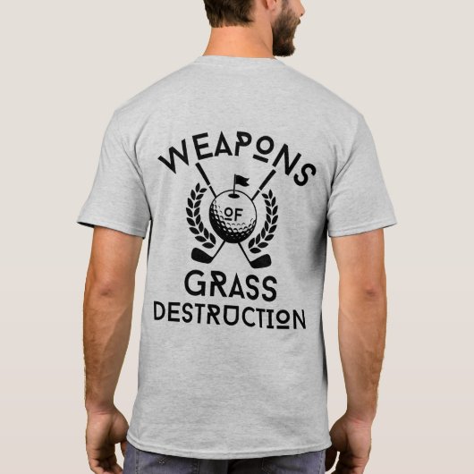 TBIRD - Weapons of Grass Destruction - Men's T-shirt (Achterkant)