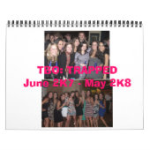 TBO: TRAPPEDJune 2K7 - 2 mei 8 Kalender (Hoes)
