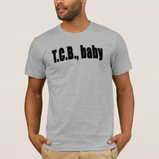 TCB - Zaken doen T-shirt