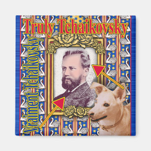 TCHAIKOVSKY MAGNEET