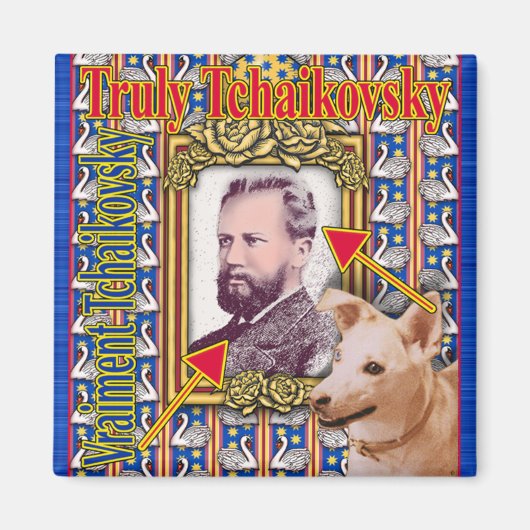 TCHAIKOVSKY MAGNEET (Voorkant)