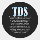 TDS Trump Derangement Syndrome Grappige Trump Ronde Sticker (Voorkant)