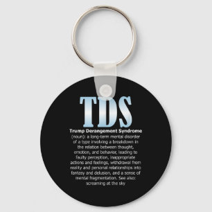 TDS Trump Derangement Syndrome Grappige Trump Sleutelhanger