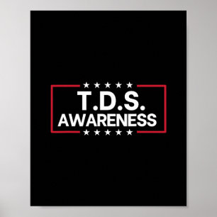 Tds Trump Derangement Syndroom Grappige Trump Onde Poster