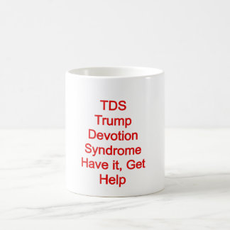 TDS; Trump Devotion Syndrome Koffiemok