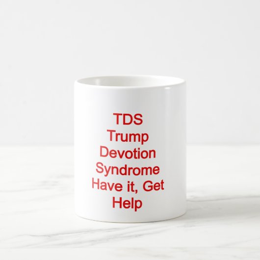 TDS; Trump Devotion Syndrome Koffiemok (Center)
