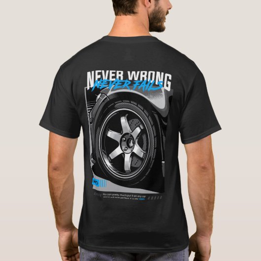 TE37 Nooit verkeerde illustratie van de velg van d T-shirt (Achterkant)