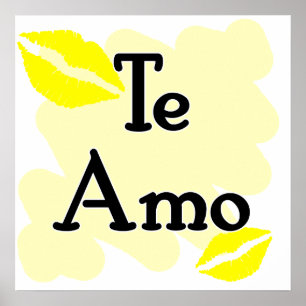 Te Amo - Spaans - Ik hou van je Poster