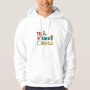 Te Amo Tequila Cinco de Mayo Grappig Hoodie