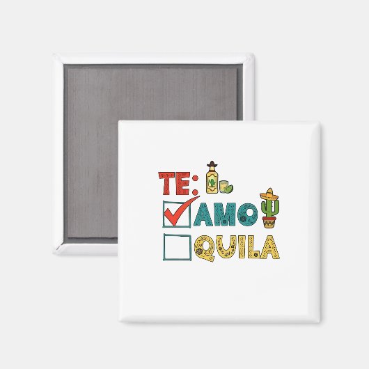Te Amo Tequila Cinco de Mayo Grappig Magneet (Voorkant / Achterkant)