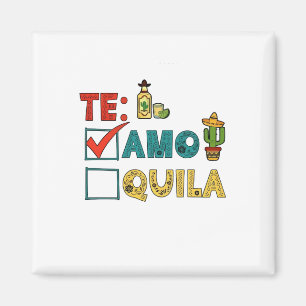 Te Amo Tequila Cinco de Mayo Grappig Magneet